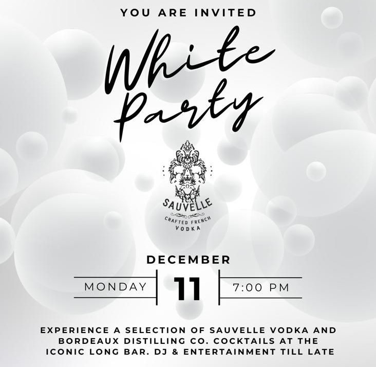 Experience a selection of Sauvelle Vodka & Bordeaux distilling Co. With Cocktails at the iconic Long Bar, with DJ & Entertainment till Late.